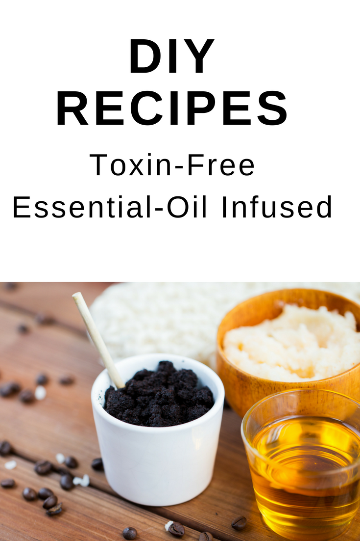 DIY Recipes Toxin-Free and Essential Oil Infused.png