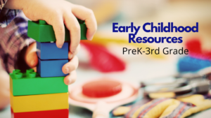 Early Childhood Education Resources