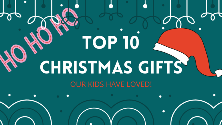 Top 10 Christmas Gifts Our Kids Have LOVED 2020 - Grace Blossoms