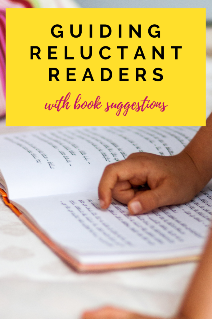 Solid action steps to take with reluctant readers and plenty of book suggestions to get your child on the way to loving books!