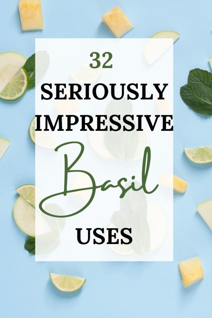 Do you know how to get the most from your Basil essential oil? These 32 seriously impressive uses are practical and so helpful!