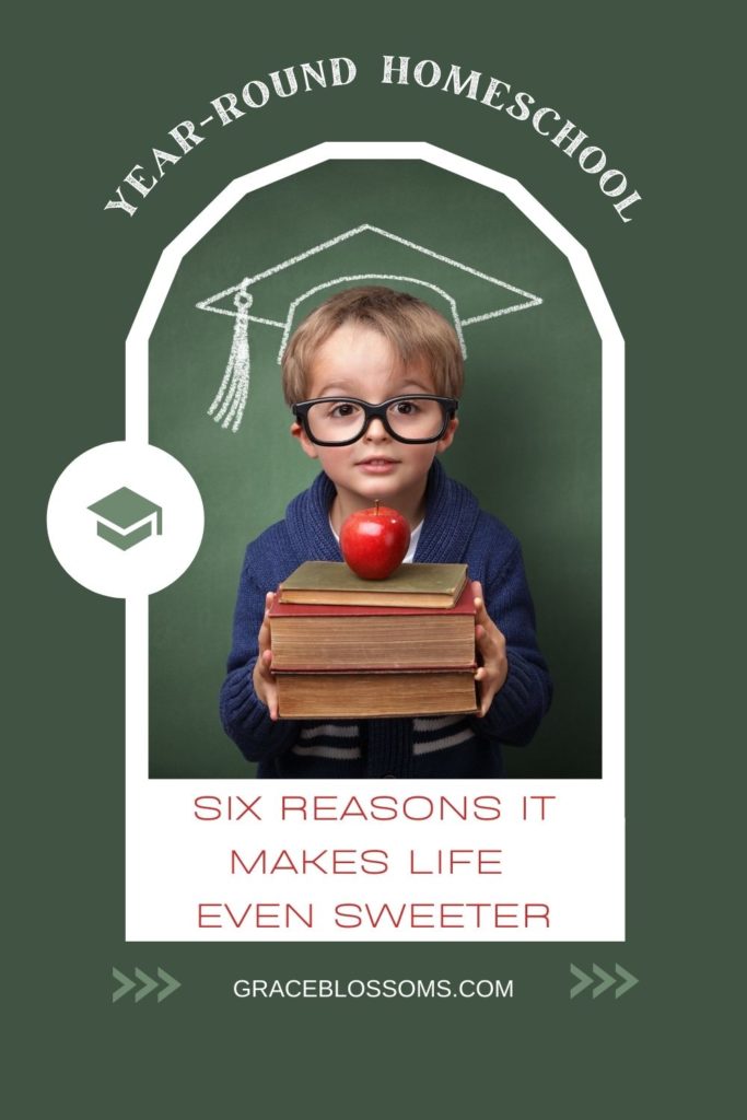 How and why we love year-round homeschool as a fun, easy-going, and enjoyable school option in all seasons of the year and in life. 