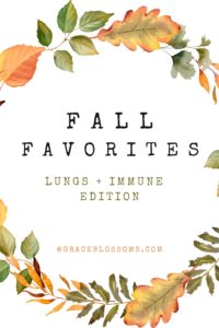 Fall Favorites Lung and Health Edition